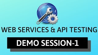 Web services API Testing Demo Part1 [upl. by Llebasi]