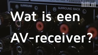 Versterkers 2 Wat is een AVreceiver [upl. by Ludewig526]