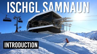 Introducing Ischgl Samnaun Silvretta Arena ski resort [upl. by Asille132]