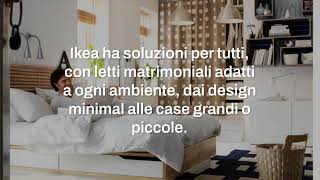 Letti matrimoniali IKEA 10 soluzioni [upl. by Auhoj]