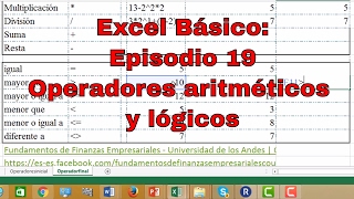 Operadores aritméticos y lógicos en Excel Episodio 19 [upl. by Wieche725]