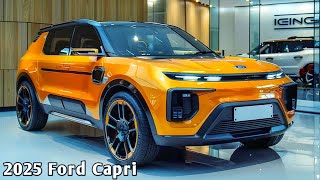 2025 Ford Capri Revealed  From Classic to Electric [upl. by Acinorrev158]