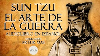 Sun Tzu  El Arte de la Guerra Audiolibro Completo en Español con Música quotVoz Real Humanaquot [upl. by Brunhilda769]