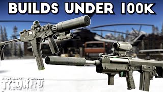 Budget Weapons Under 100K Roubles  Escape From Tarkov [upl. by Sheedy]