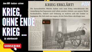 Krieg ohne Ende Krieg  Anno 1800  Extreme Hardcore  004 [upl. by Lipinski702]