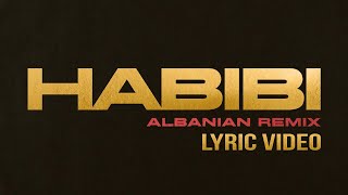 Ricky Rich x Habibi Albanian Remix Lyric Video [upl. by Donnenfeld]