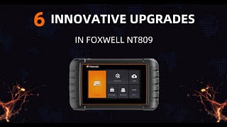 6 Innovative Upgrades Make Foxwell NT809 Faster Smarter and More Powerful [upl. by Yager]