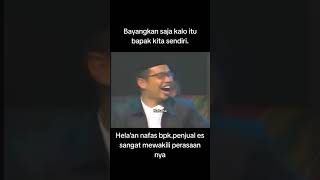 bayangkan saja kalo itu bapak kita sendiri dan bapak kalian [upl. by Charin]