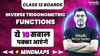 Inverse Trigonometric Functions Class 12 Maths  10 Most Important Questions  Board Exam 2024 [upl. by Thant913]