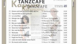 KAPPIE  TANZCAFE  WIE EIN LIEBESLIED [upl. by Annayar897]