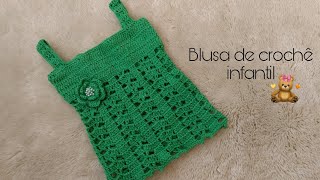 Blusa de crochê infantil  Passo a passo [upl. by Ennaed]