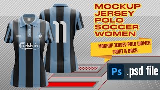 Mockup Jersey Polo Soccer Women Front amp Back View  Photoshop Mokcup  Photoshop Tutorial [upl. by Issie]