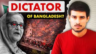 Bangladesh is Burning  Sheikh Hasina called a Dictator  Whats Happening  Dhruv Rathee [upl. by Thormora]