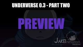 TEASER 1 Underverse 03 Part Two  By Jakei [upl. by Stephenie]