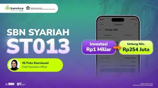 Invest Syariah Rp1 Miliar di ST013 Ini Imbal Hasilnya [upl. by Kelam]