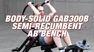 BodySolid GAB300B SemiRecumbent Ab Bench [upl. by Idnod488]