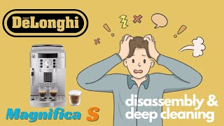 Delonghi Magnifica S Coffee Machine Disassembly Cleaning Reassembly amp Testing [upl. by Ahsir]