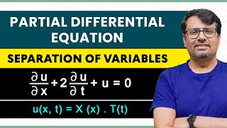 Separation of Variables Method  Partial Differential Equation  Example amp Concepts by GP Sir [upl. by Enelrad]