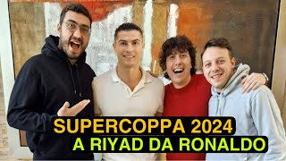 SUPERCOPPA A RIYAD  A casa di Cristiano Ronaldo [upl. by Ahsiram]