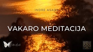 VAKARINĖ MEDITACIJA Atsipalaidavimui nusiraminimui geram mieguiINDRE ASADA 432Hz Guitar My Life [upl. by Yenittirb741]