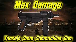 Max Damage Guide  Vances 9mm Submachine Gun  Fallout New Vegas [upl. by Adner]