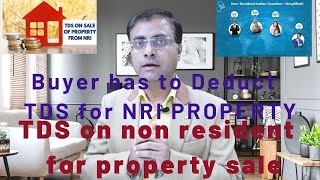 TDS on Buyer for NRI Property NRITDS Tdsonpropertysale nonresidentTDSform15CBtdsonproperty [upl. by Aiuqat]