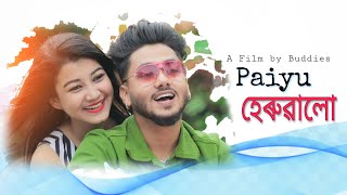 Paiyu Heruwalu  পাইও হেৰুৱালো  Assamese Short Film Heart Touching Love Story  Buddies [upl. by Ave693]