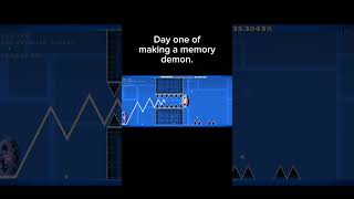 Day one of making a memory extreme geometrydash extremedemon [upl. by Ellenehc344]