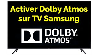 Comment Activer Dolby Atmos sur tv Samsung Smart [upl. by Arait]