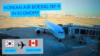 TRIP REPORT  Korean Air Boeing 7879 Economy  Incheon  Vancouver [upl. by Corwun]