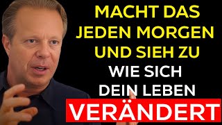 DAS MORGENRITUAL DAS IHR LEBEN VERÄNDERN WIRD  JOE DISPENZA MOTIVATION [upl. by Ziom]