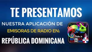 Emisoras Dominicanas Muy buena aplicación de Radio Dominicana [upl. by Ardnassak]