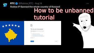 How to get unbanned from roblox if youre from Kosovo Roblox tutorial [upl. by Beisel]