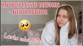 Antidepressiv medicin bivirkninger og nedtrapning  Lærke uden filter [upl. by Ayanaj858]