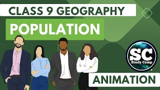 Population Full chapter  Animation   Class 9 Geography Chapter 6  Study Camp [upl. by Ecila239]