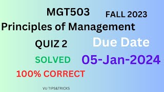 MGT503 QUIZ 2 Solved Fall 2023  100 CORRECT  mgt503 04Jan2024 MGT503 QUIZ 2 [upl. by Eimia]