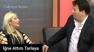 İğne Attım Tarlaya Gülbaşak Berkem [upl. by Adnavoj379]