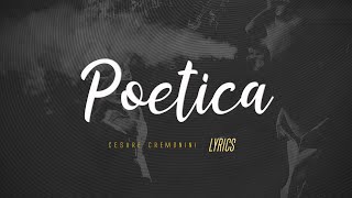 Cesare Cremonini  Poetica Testo 🎵 [upl. by Urban]