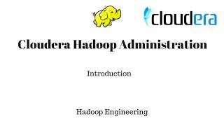 Introduction to Cloudera Hadoop Administration [upl. by Oniskey]