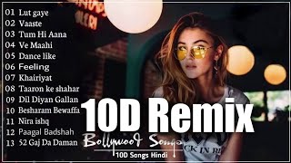 Bollywood Nonstop 10D Remix Song  NEW HINDI REMIX  10D Songs  8d Audio  Non Stop Remix Song [upl. by Casabonne]