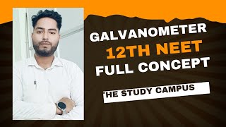 MOVING COIL GALVANOMETER CLASS 12TH NEET JEE THE STUDY CAMPUS [upl. by Airbma]