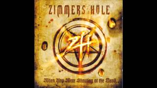 Zimmers hole when youre shouting at the devil Full allbum [upl. by Eltsirk721]