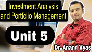 Portfolio Management  Investment Analysis and Portfolio Management  Unit 5  MBA [upl. by Eylrahc998]