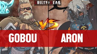 【GGST】GOBOUGOLDLEWIS vs ARONCHAOS ▰ Guilty Gear Strive  High Level Gameplay [upl. by Notlrahc]