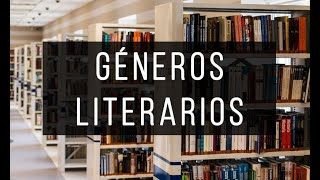 GENEROS LITERARIOS  ¿Qué es un Género Literario [upl. by Olly]