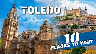 Toledo Spain top places to visit Beautiful Ancient Cities 4K 50p [upl. by Notyalc]