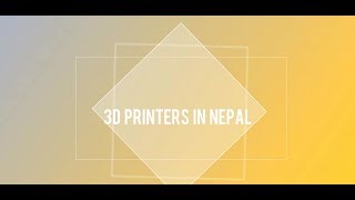 3D Printer in Nepal [upl. by Jenda]