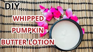 DIY Pumpkin Butter Lotion [upl. by Werdnaed]