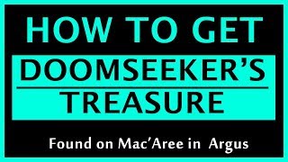 Getting to the Doomseekers Treasure on Argus World of Warcraft [upl. by Samul880]