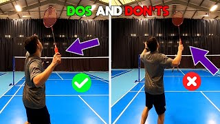 Common Beginner Badminton Mistakes  Do And Donts 2 [upl. by Eirak706]